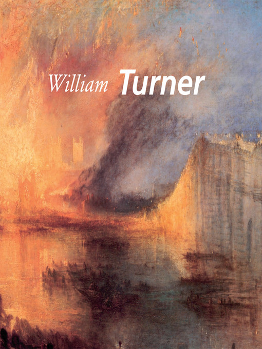 Titeldetaljer för William Turner av Eric Shanes - Tillgänglig